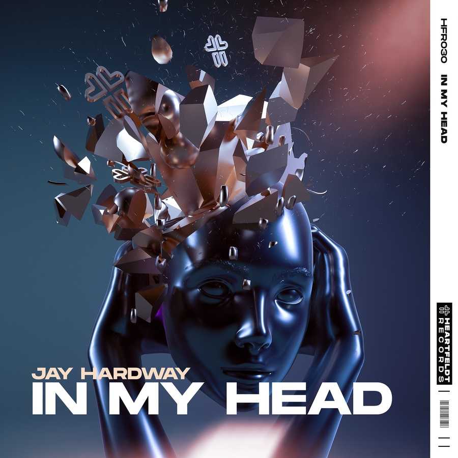 Jay Hardway - In My Head